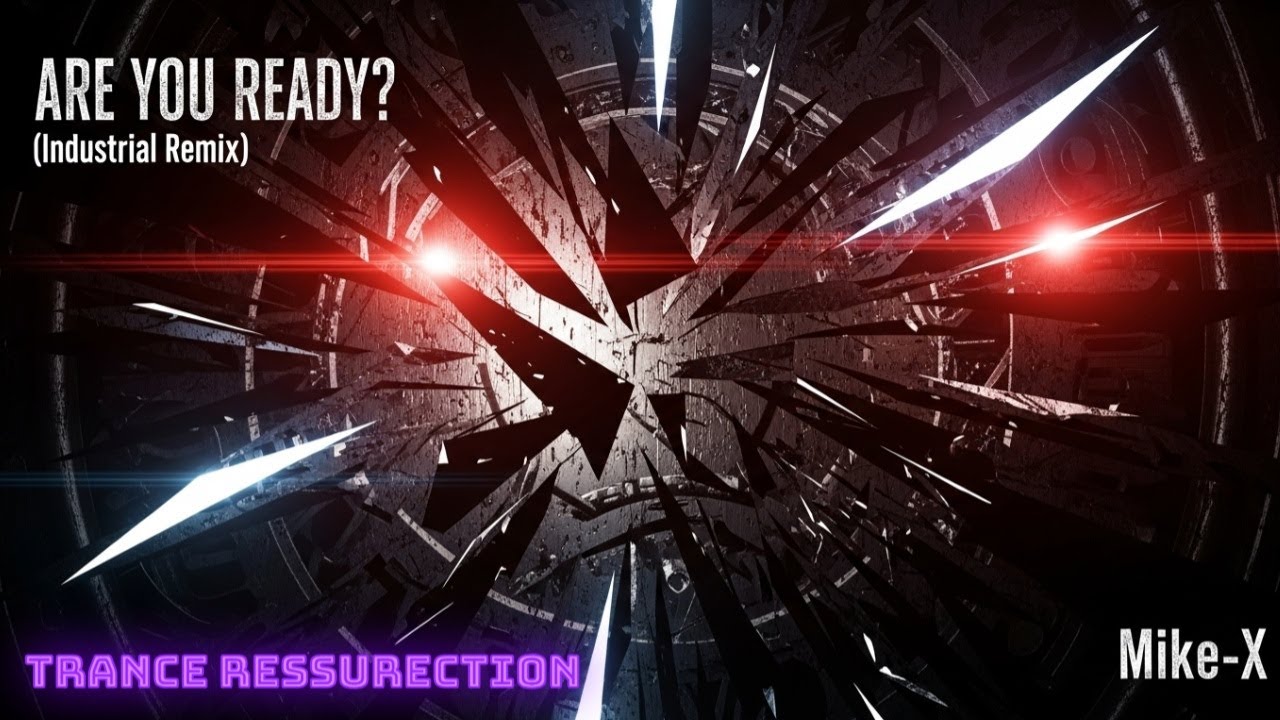 Are You Ready? (Industrial Trance Resurrection) – Trance x Psytrance | 134 BPM | Pure Adrenaline