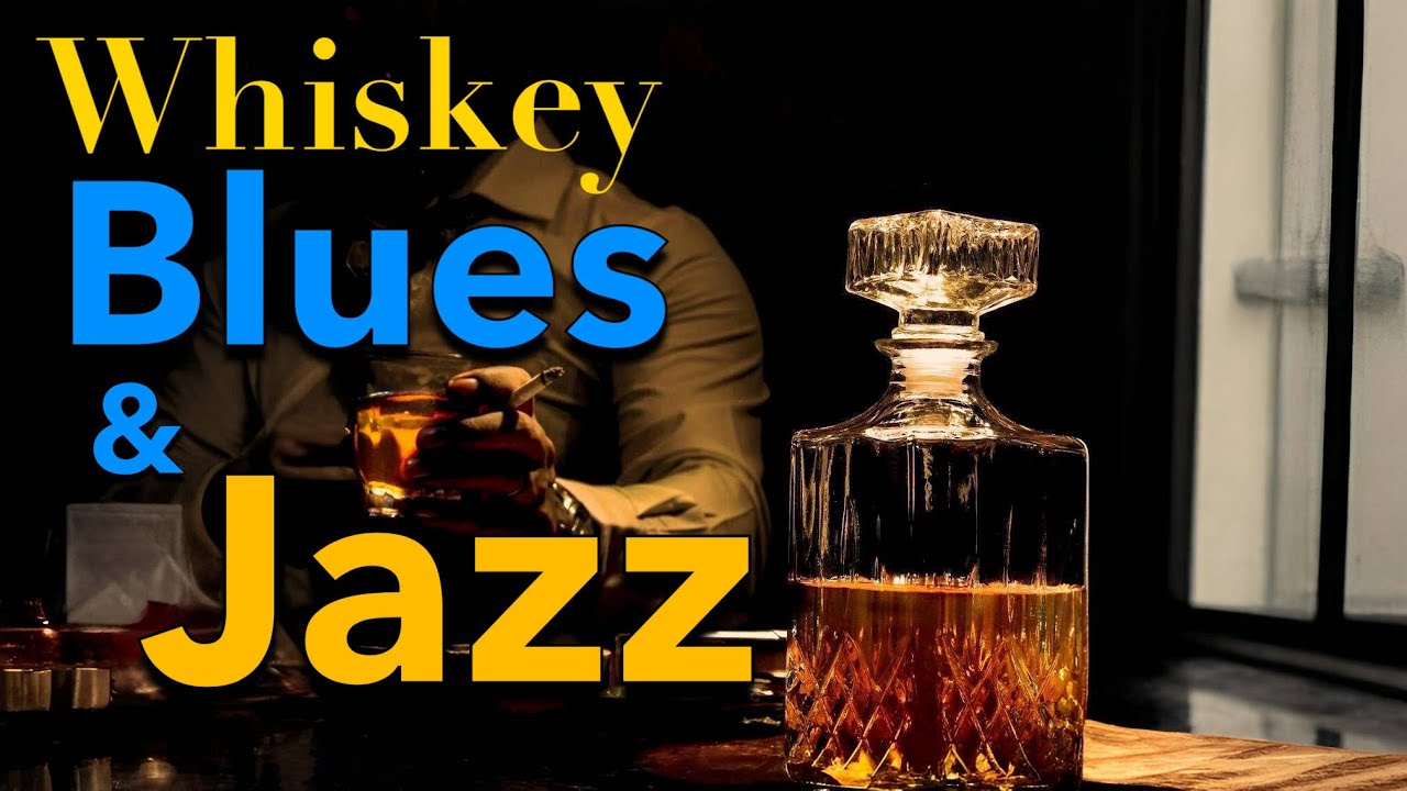 Whiskey Blues – Dark Smooth Jazz & Blues for Night Chill & Work