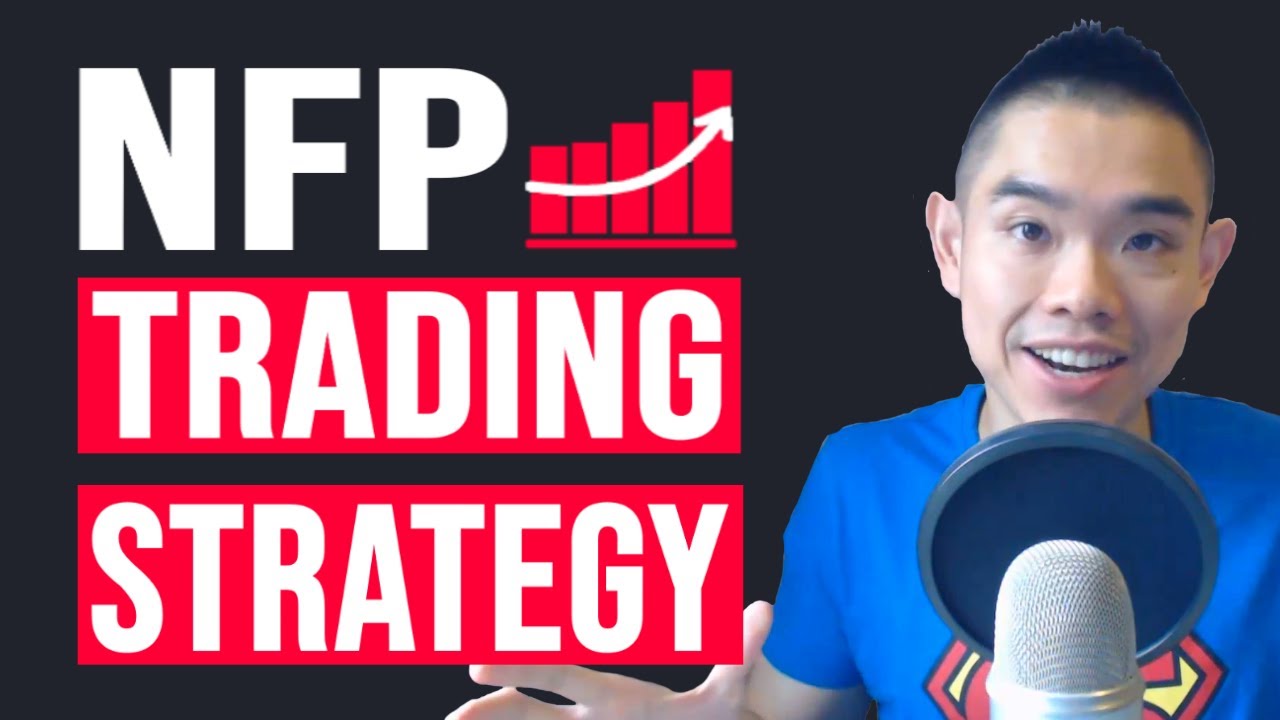 Forex NFP Trading Strategy That Works