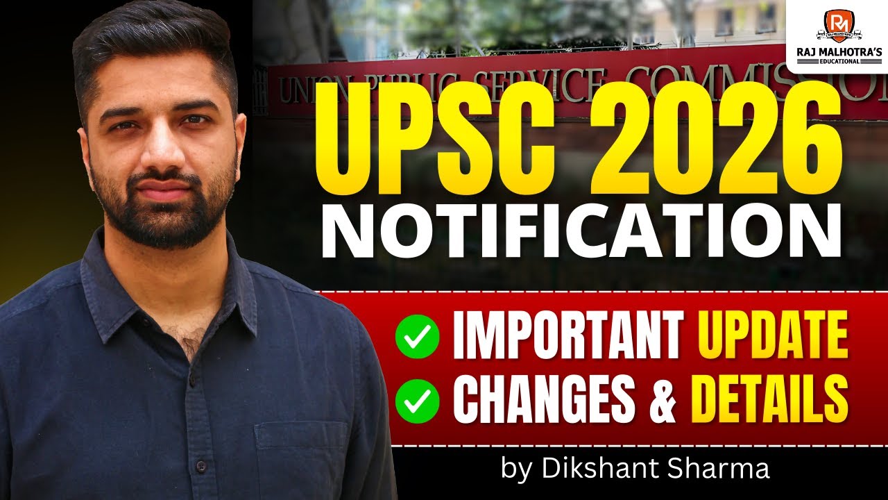 UPSC Notification 2026 | Important Updates, Changes & Details | Dikshant Sharma