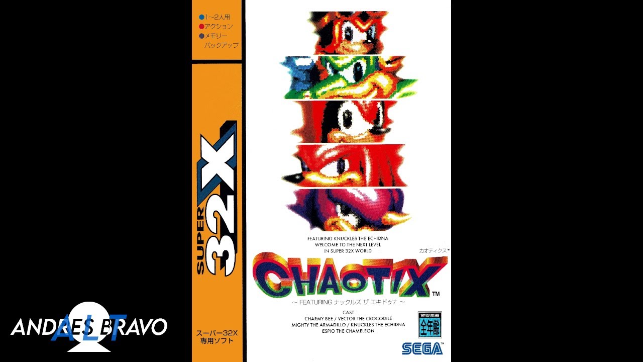 [Mashup] - Knuckles' Chaotix [SEGA 32X - 1995] -  Electoria - Proto Sonic Crackers and Final