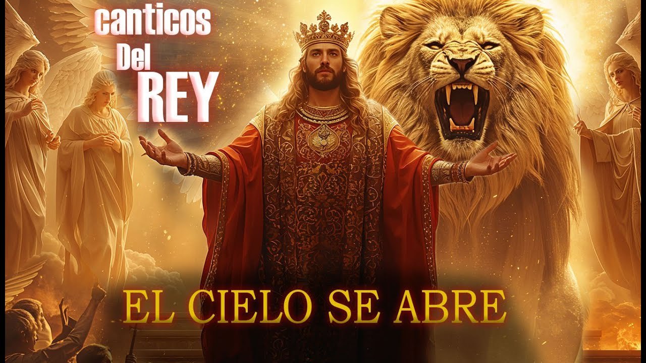 El León de Judá Ruge | EL CIELO SE ABRE ⚡ Cántico Profético | Música de Adoración  