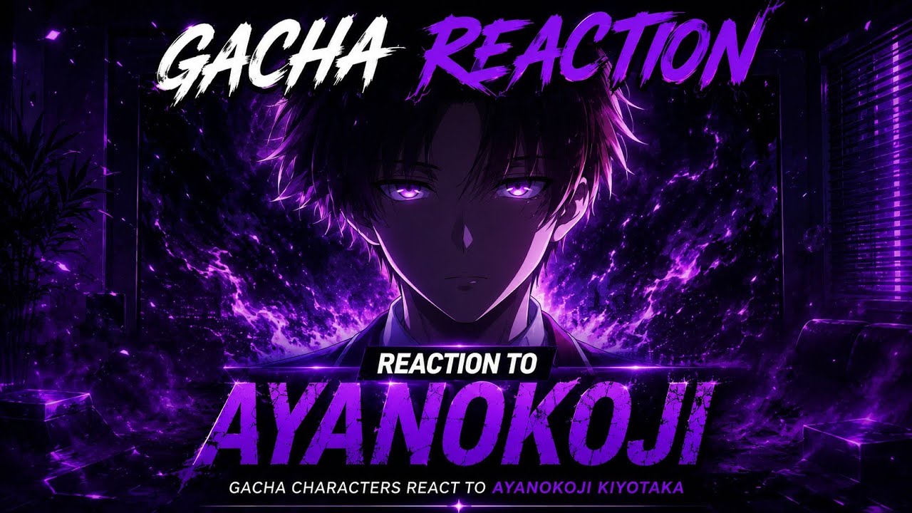 Classroom Of The Elite React To Ayanokoji [FULL PART] rus/eng