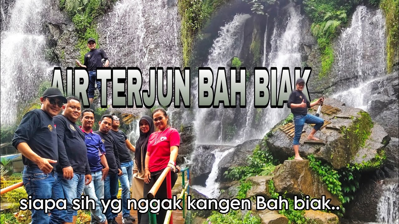SITUASI BARU AIR TERJUN BAH BIAK SIDAMANIK SIMALUNGUN