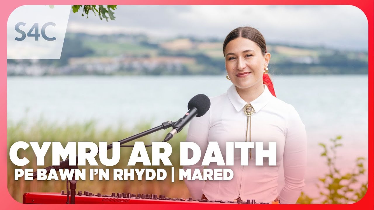 Cymru ar Daith: Mared Williams | Pe Bawn i'n Rhydd