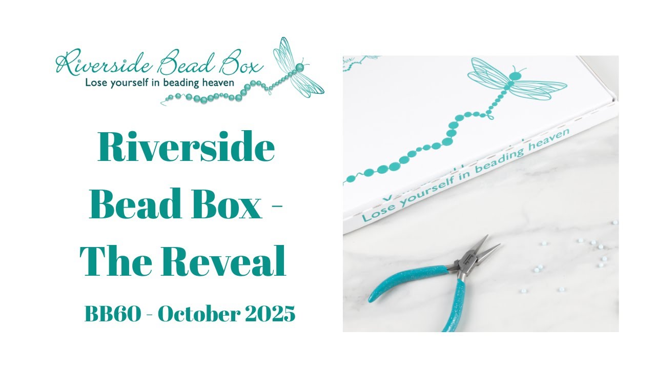 Riverside Bead Box - The Reveal (BB60)