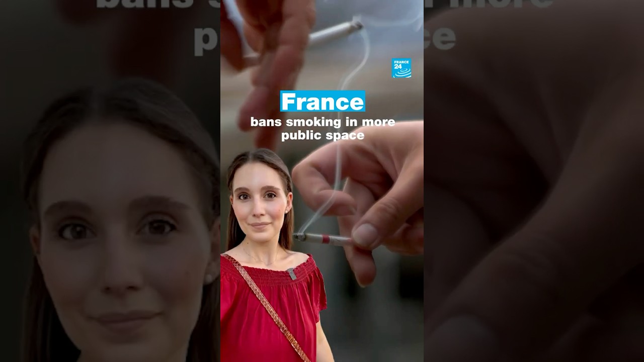 France bans smoking in more public spaces &bull; FRANCE 24 English