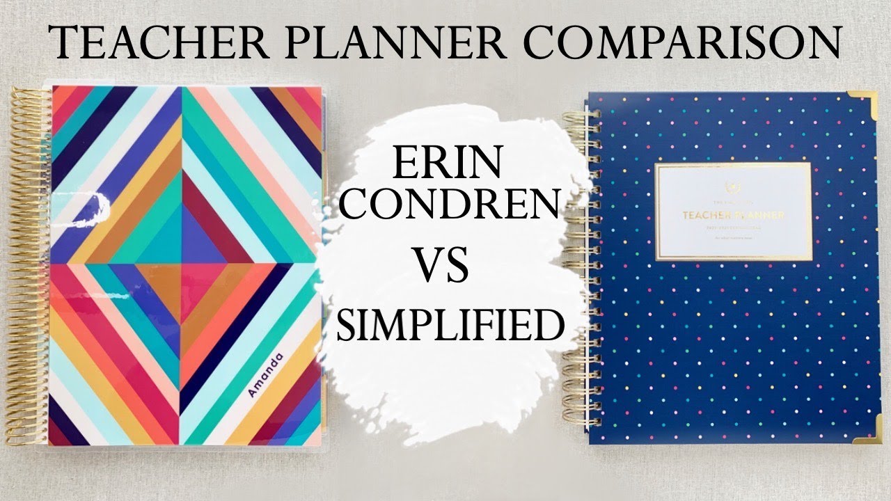 SIMPLIFIED vs ERIN CONDREN TEACHER PLANNER COMPARISON