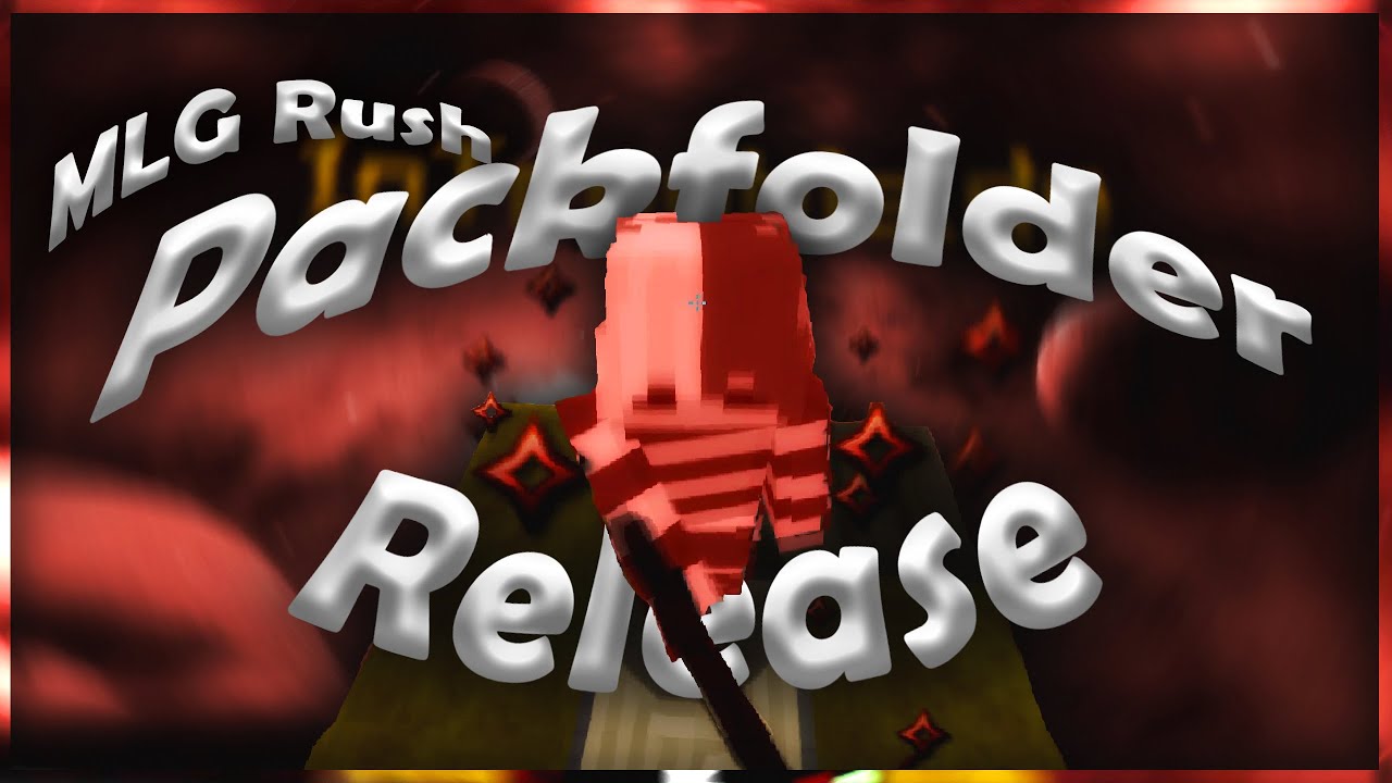 MLG Rush Pack Folder Release | 80+ Packs | 300 Subs Special 1/2 | [4K / 140FPS] | Hensteve