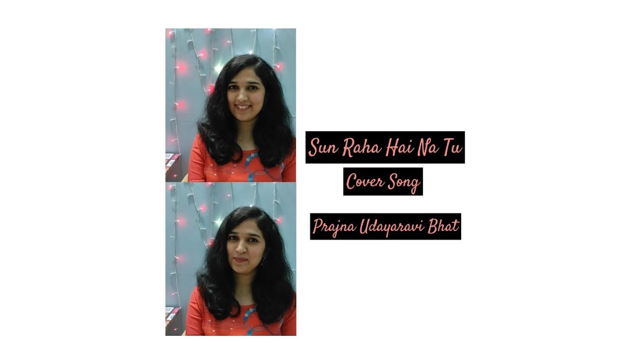 Sun Raha Hai Na Tu (cover song) | Aashiqui 2 | Prajna Udayaravi Bhat