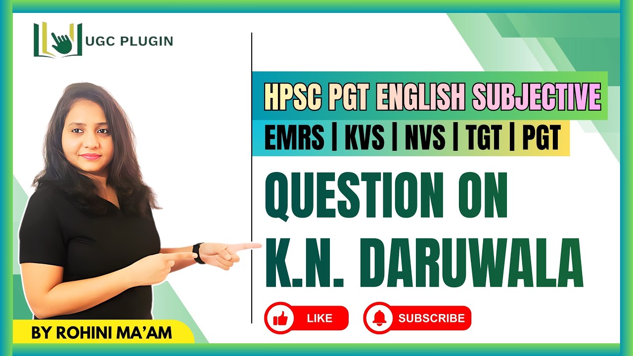 HPSC PGT English Subjective | Question on K.N. Daruwala | EMRS KVS NVS TGT PGT | By Rohini Ma’am