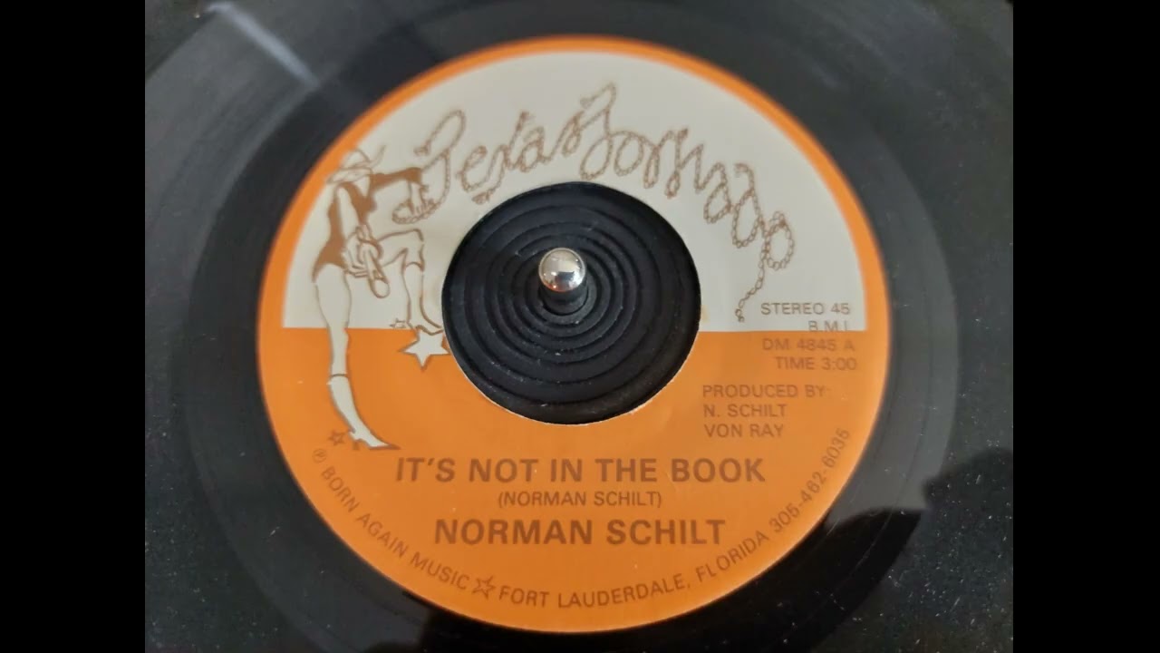 Norman Schilt - It's Not In The Book