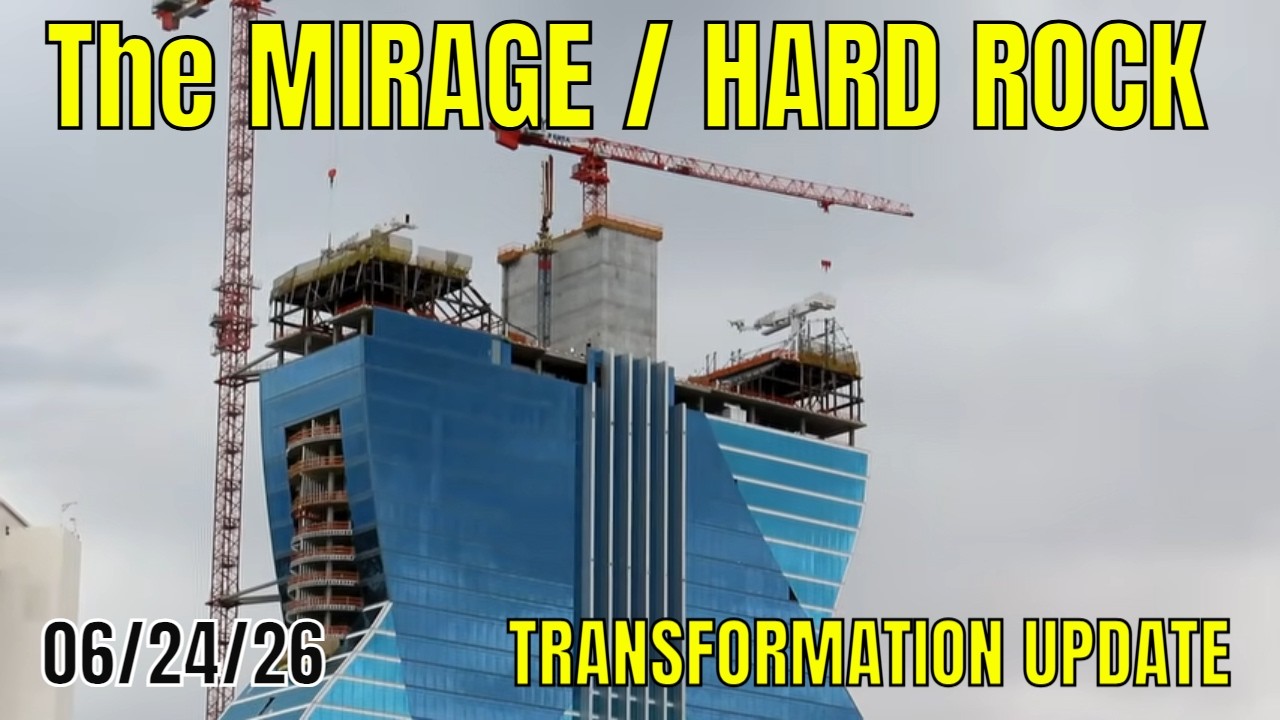 Обновление по строительству Hard Rock Hotel на месте Mirage от 24.06.2026