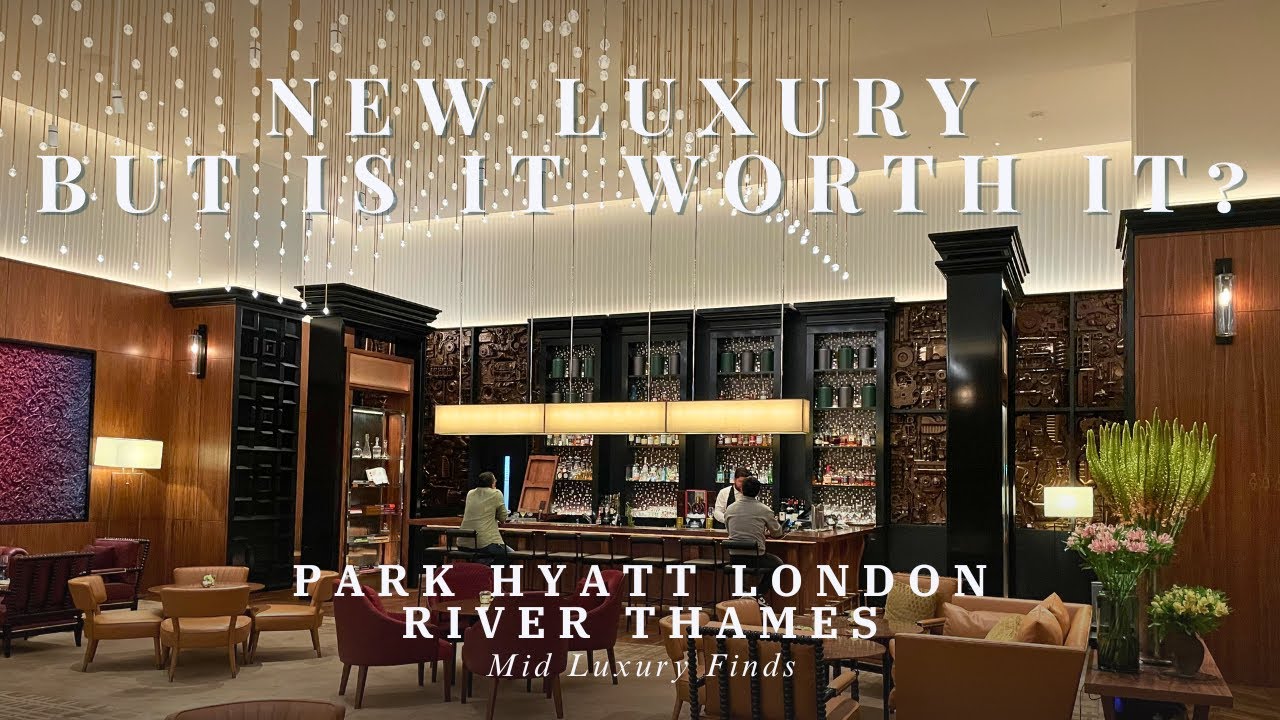 London’s Newest Luxury Hotel? | Park Hyatt London