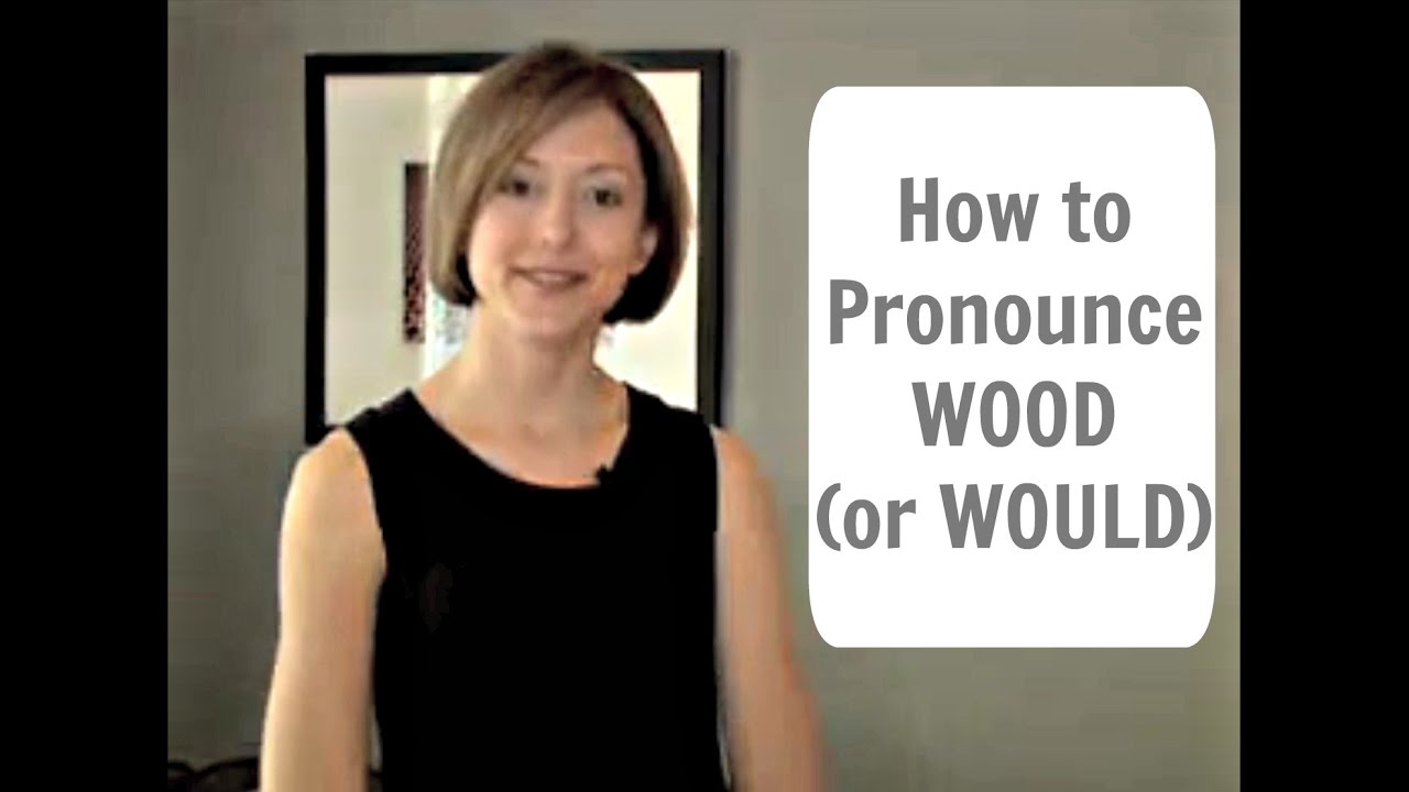 Learn how to pronounce 🪵 WOOD 🪵  - American English Pronunciation Lesson #learnenglish
