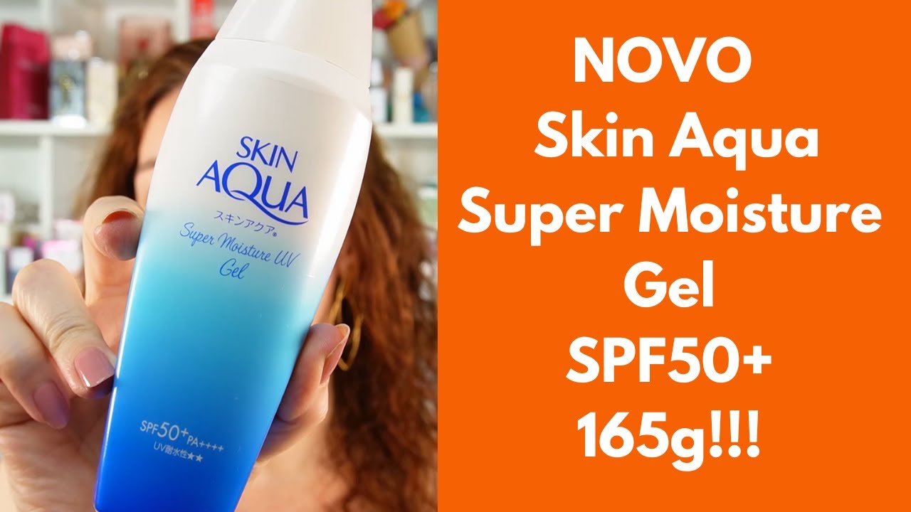Novo Skin Aqua Super Moisture Gel 165g- resenha! Como é na pele? Qual a composição? Vale a pena?
