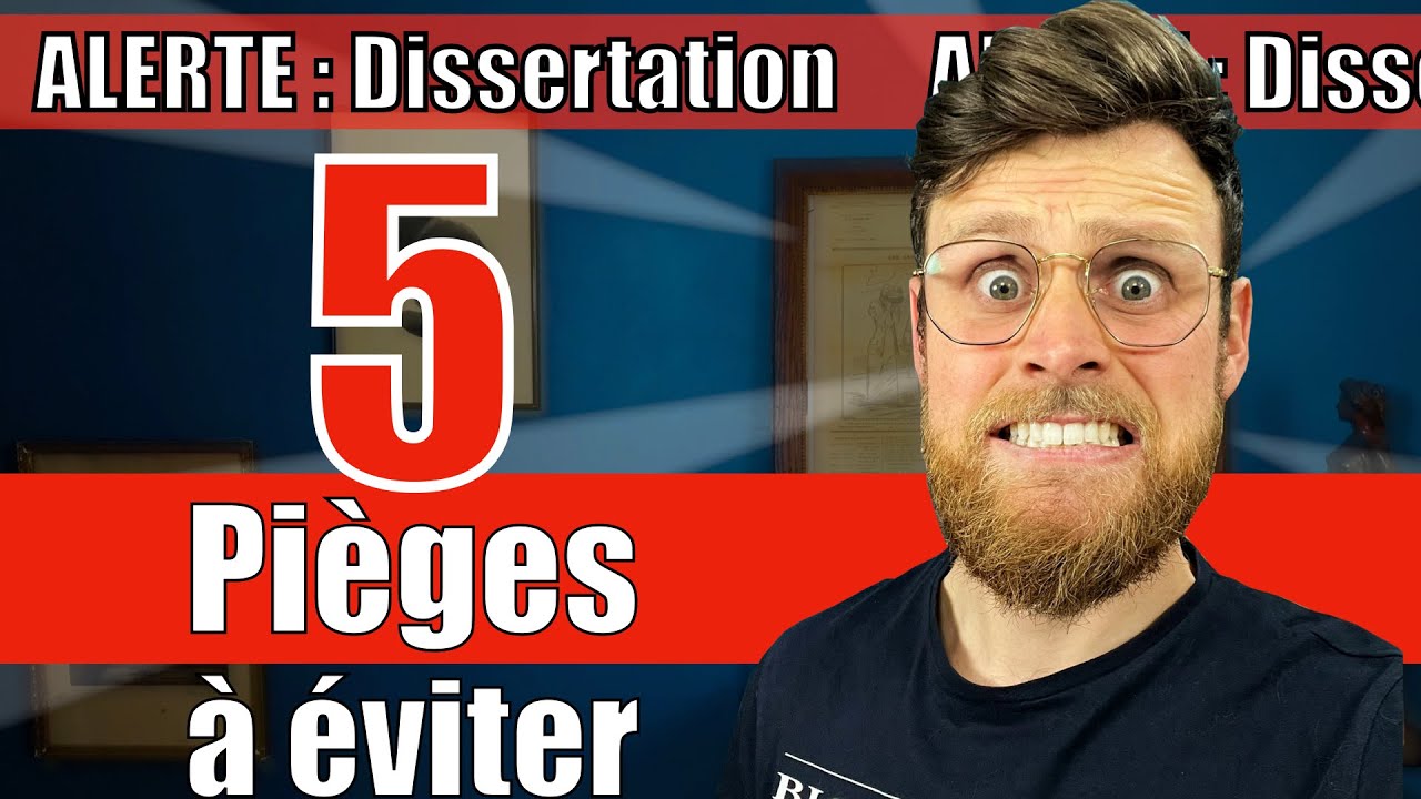 Dissertation du BAC : Les erreurs &agrave; ne pas faire