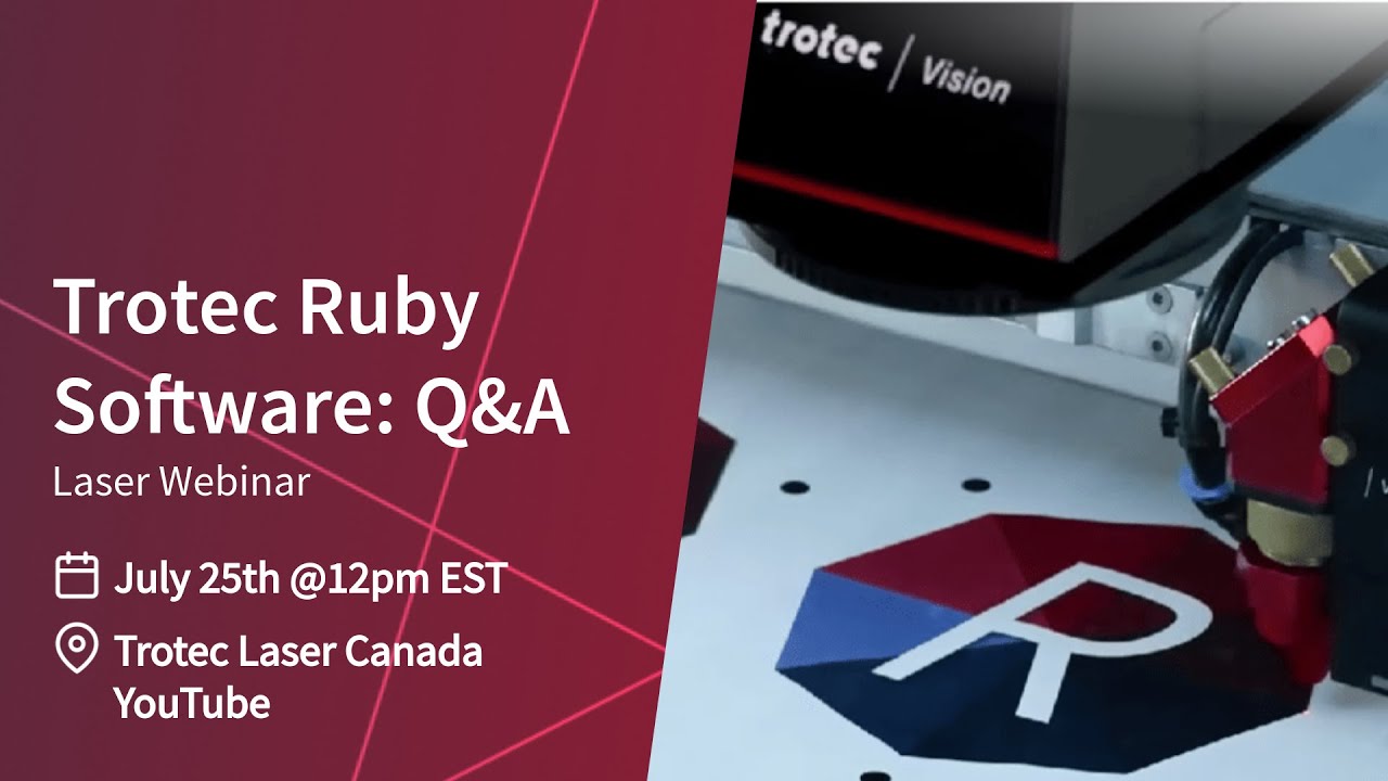 Trotec Ruby Software: Q&A - July 2025