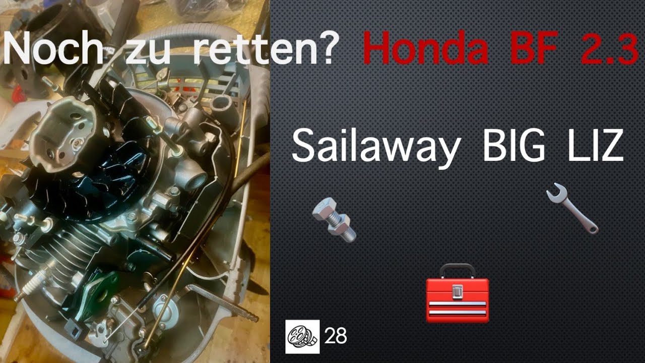 Honda BF 2.3, kann ich den noch retten?