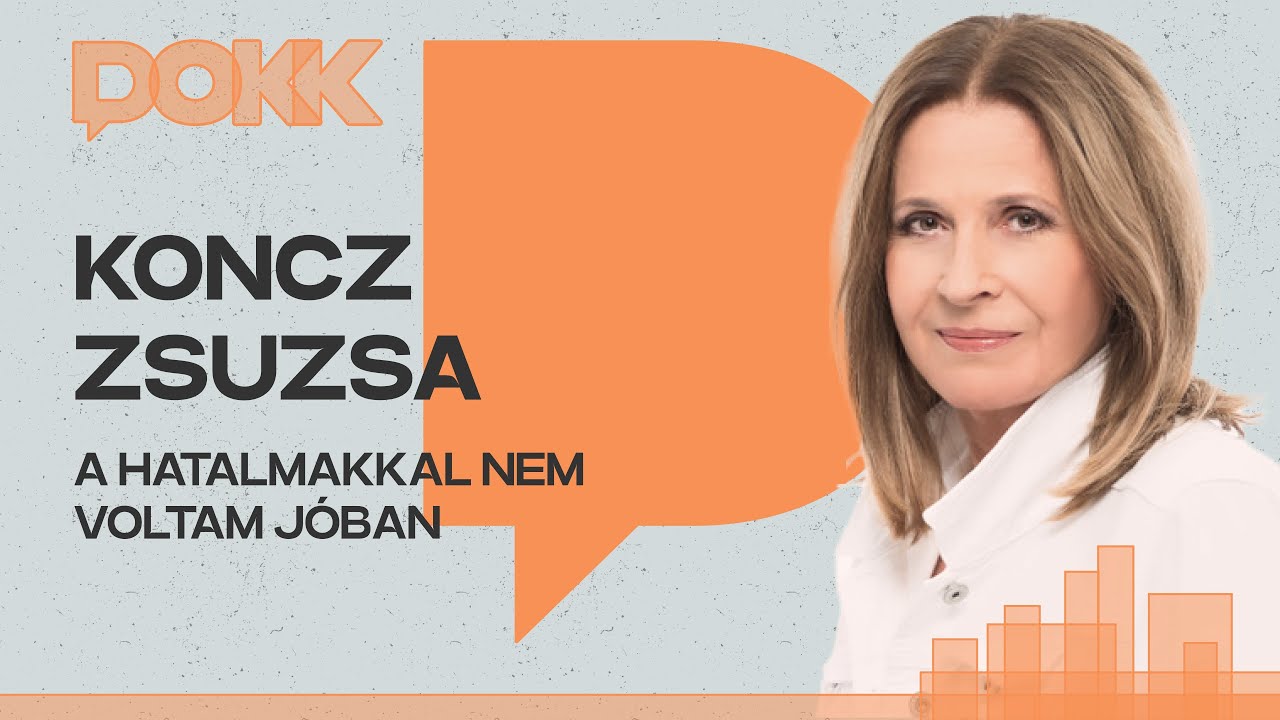 A hatalmakkal nem voltam jóban - Koncz Zsuzsa | DOKK