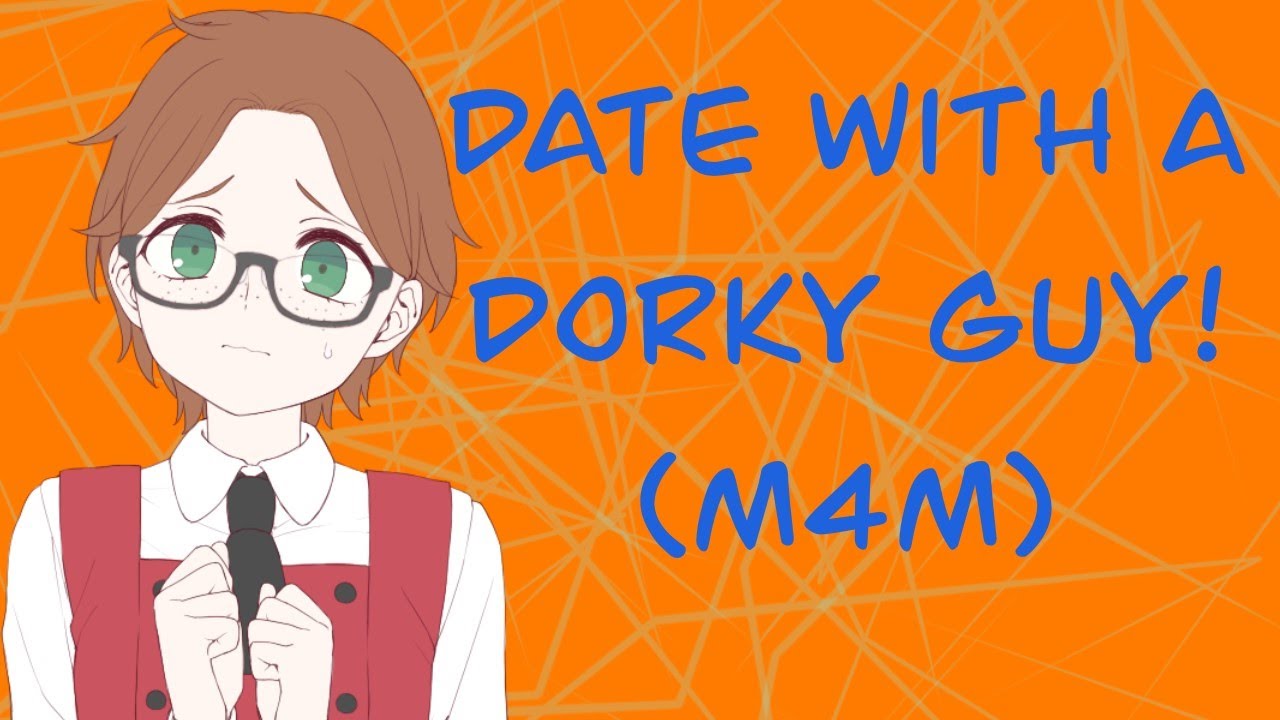 ASMR – First Date With A Dorky Boy! [M4M] [Soft Boy]