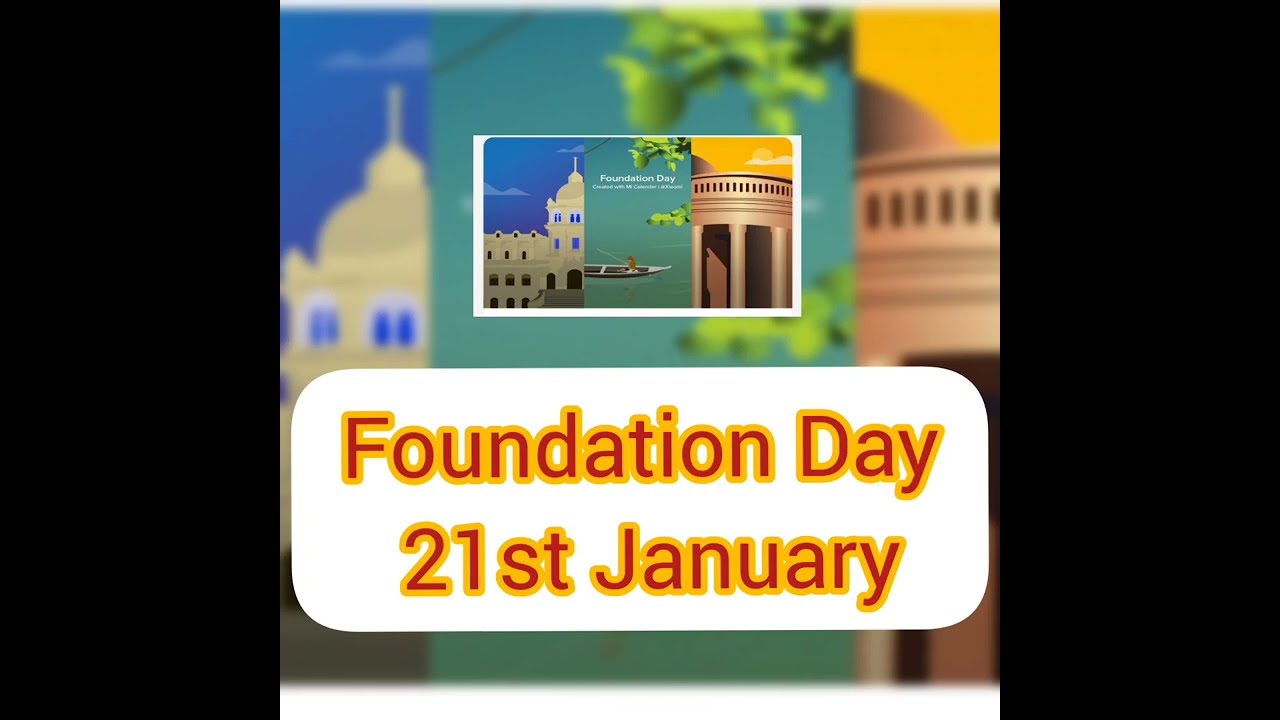 Foundation Day||explanation||Special DayS||