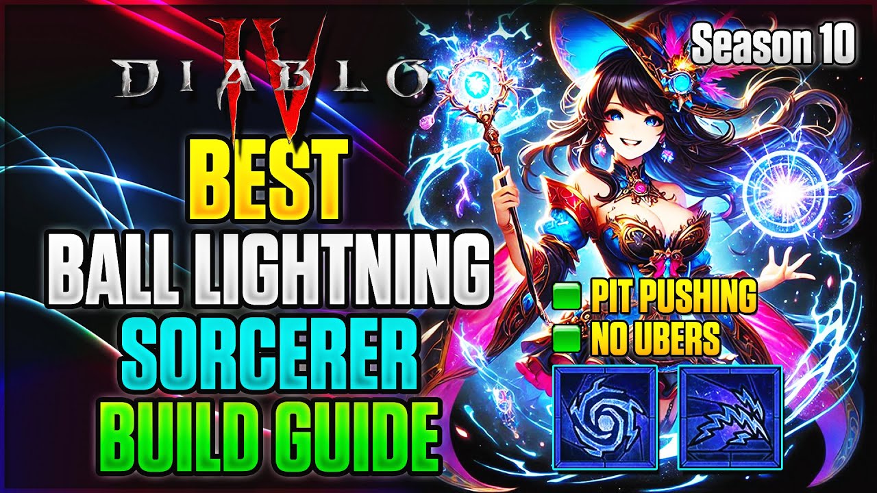 Season 10 Best Ball Lightning Sorcerer Build Guide | Diablo 4