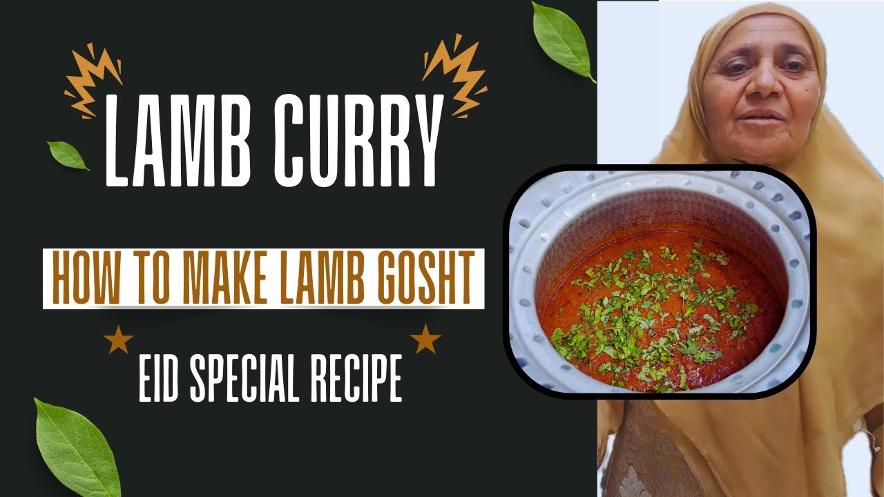 Easy Lamb Curry / Gosht for Eid - *Special Recipe*