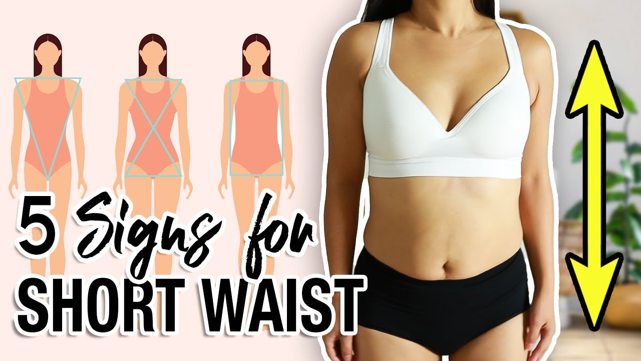 5 Signs you are Short Waisted (and How to Dress YOUR shape)