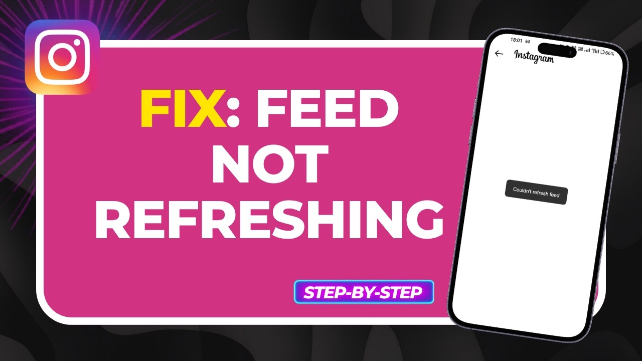 How To Fix Instagram Feed Not Refreshing Problem (Quick & Easy Fix)