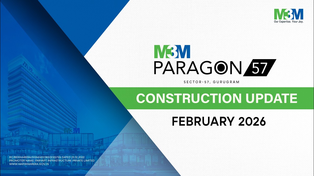 M3M Paragon57 – Construction Update February 2026