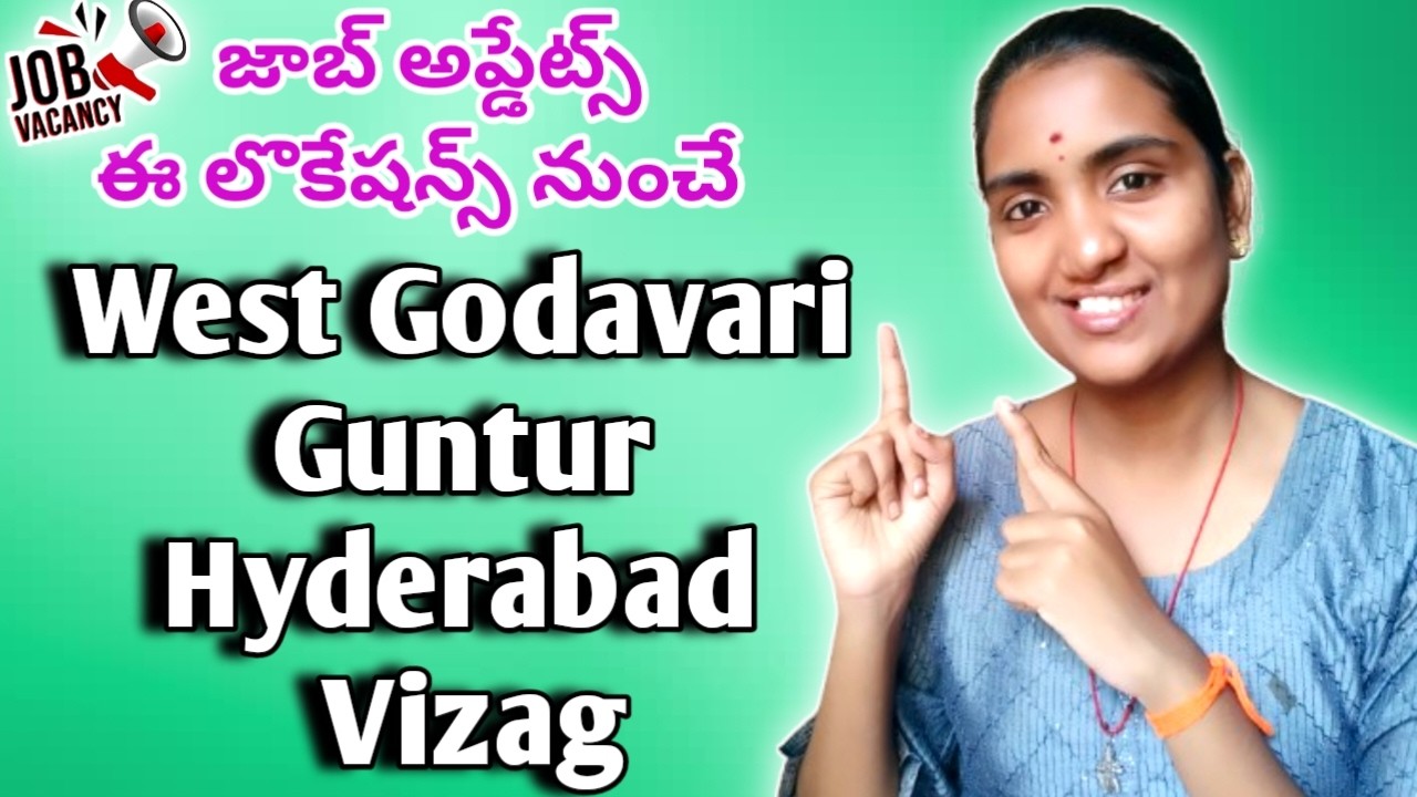 📢WEST GODAVARI, GUNTUR,KKD,&VIZAG URGENT JOB UPDATES 2026 ||DON'T MISS THIS JOB OPPORTUNITIES||