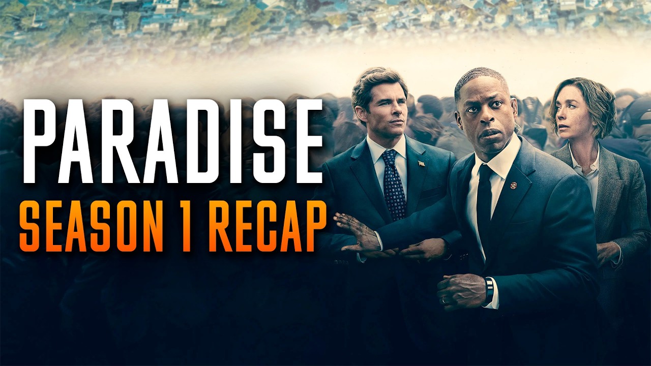 Paradise season 1 Recap
