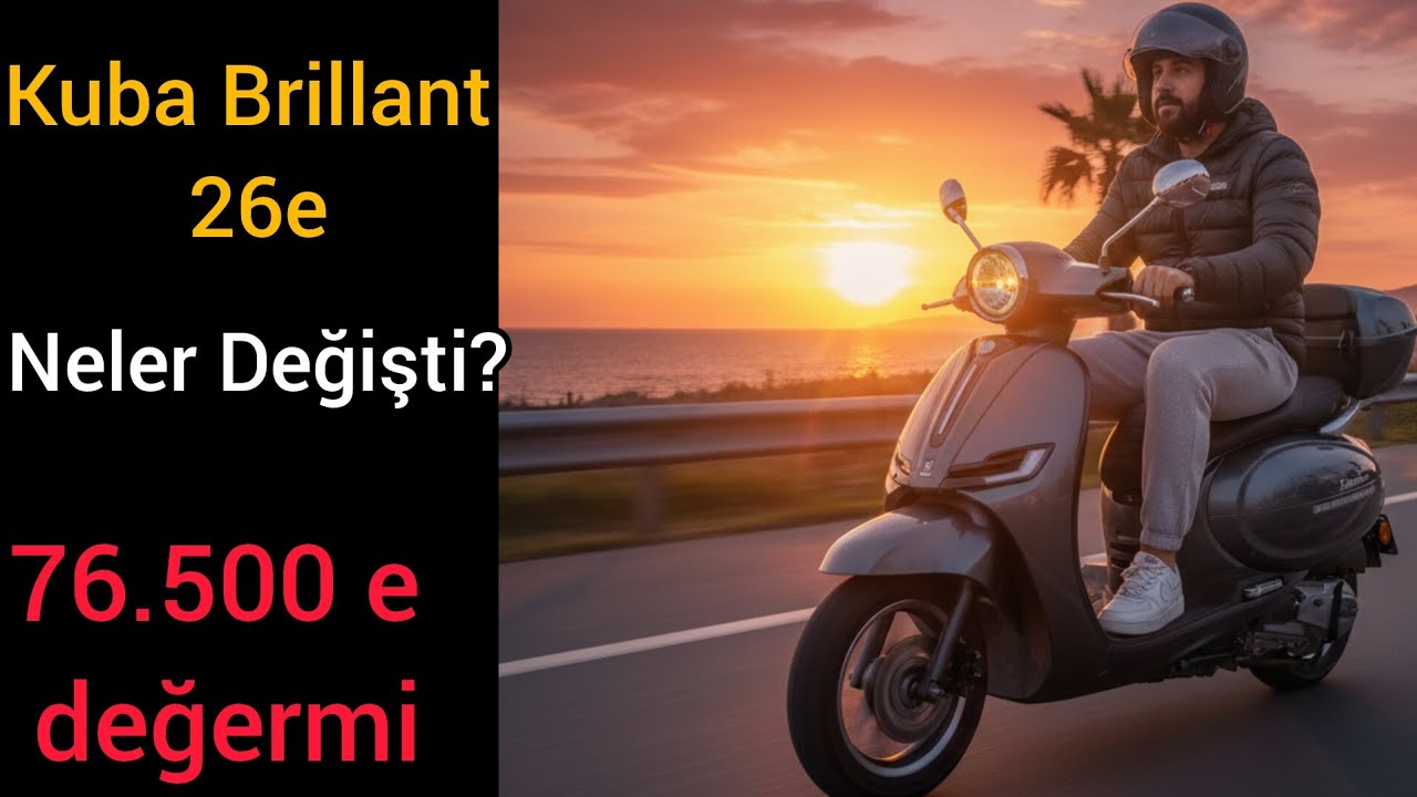 Kuba brillant 26e inceleme.Bu fiyata değermi? Neler değişti.Piyasada yok satar.