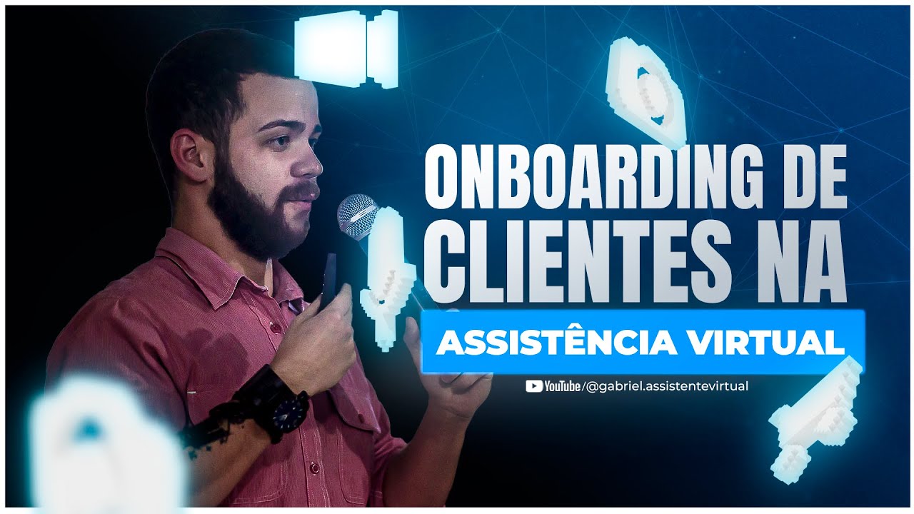 O SEGREDO do Onboarding Perfeito para Assistentes Virtuais!
