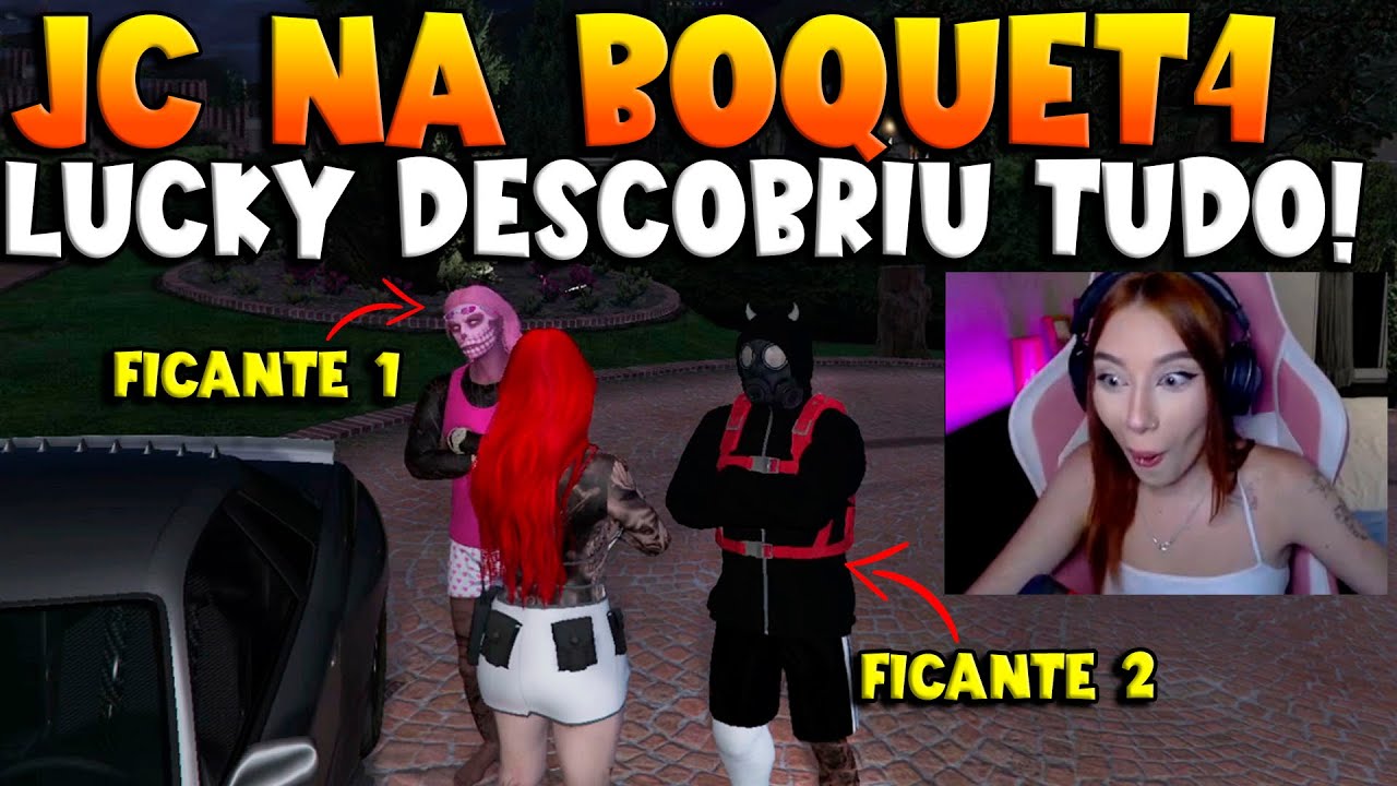 JC NA BOQUET4, LUCKY DESCOBRIU QUE É CORN0 ? 🤣🔥👀 #jcrp #luckyrp #bkinho