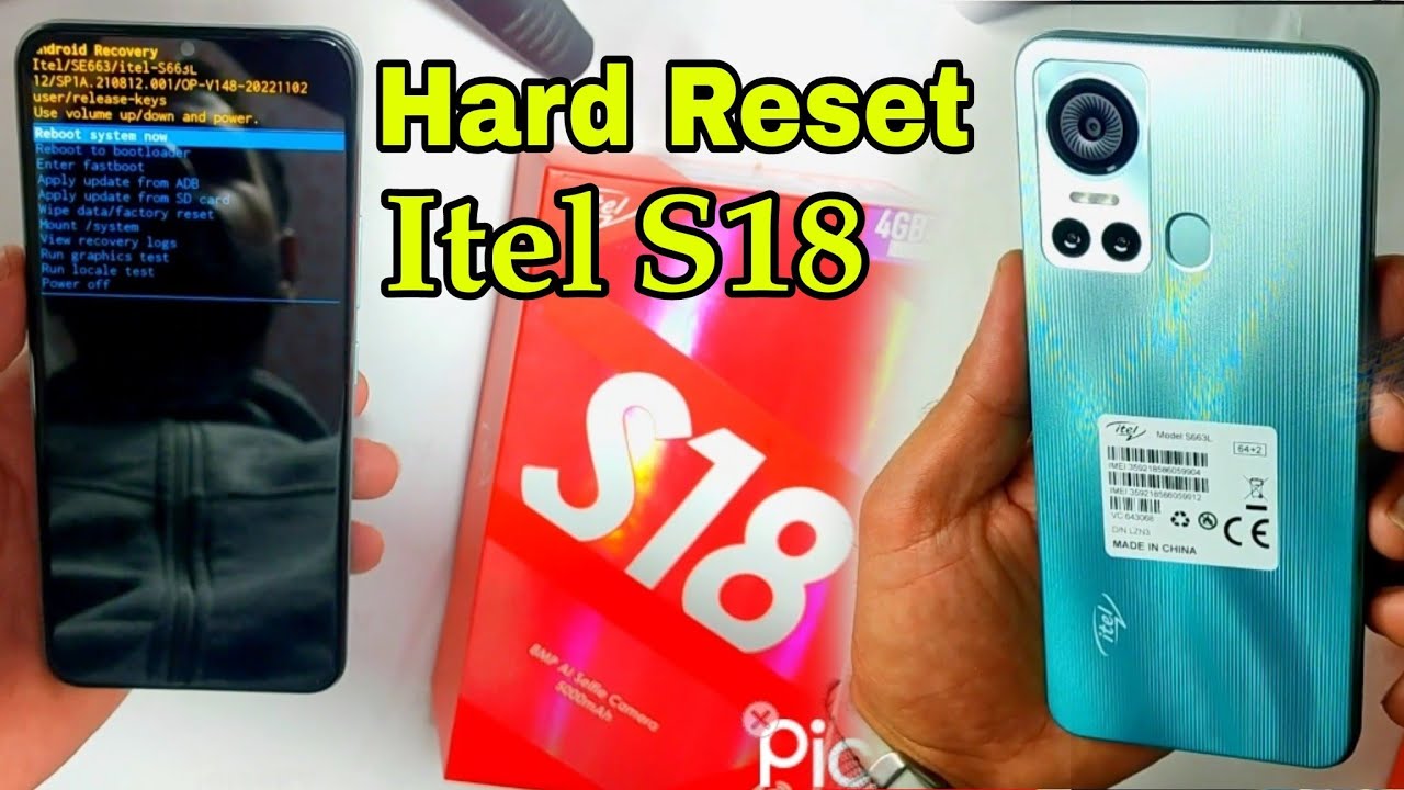 Hard Reset Itel S18 1M %
