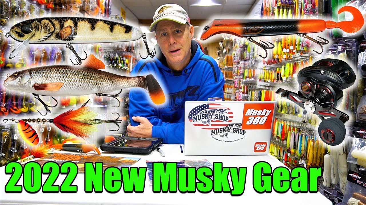 2022 NEW Musky Fishing Gear!