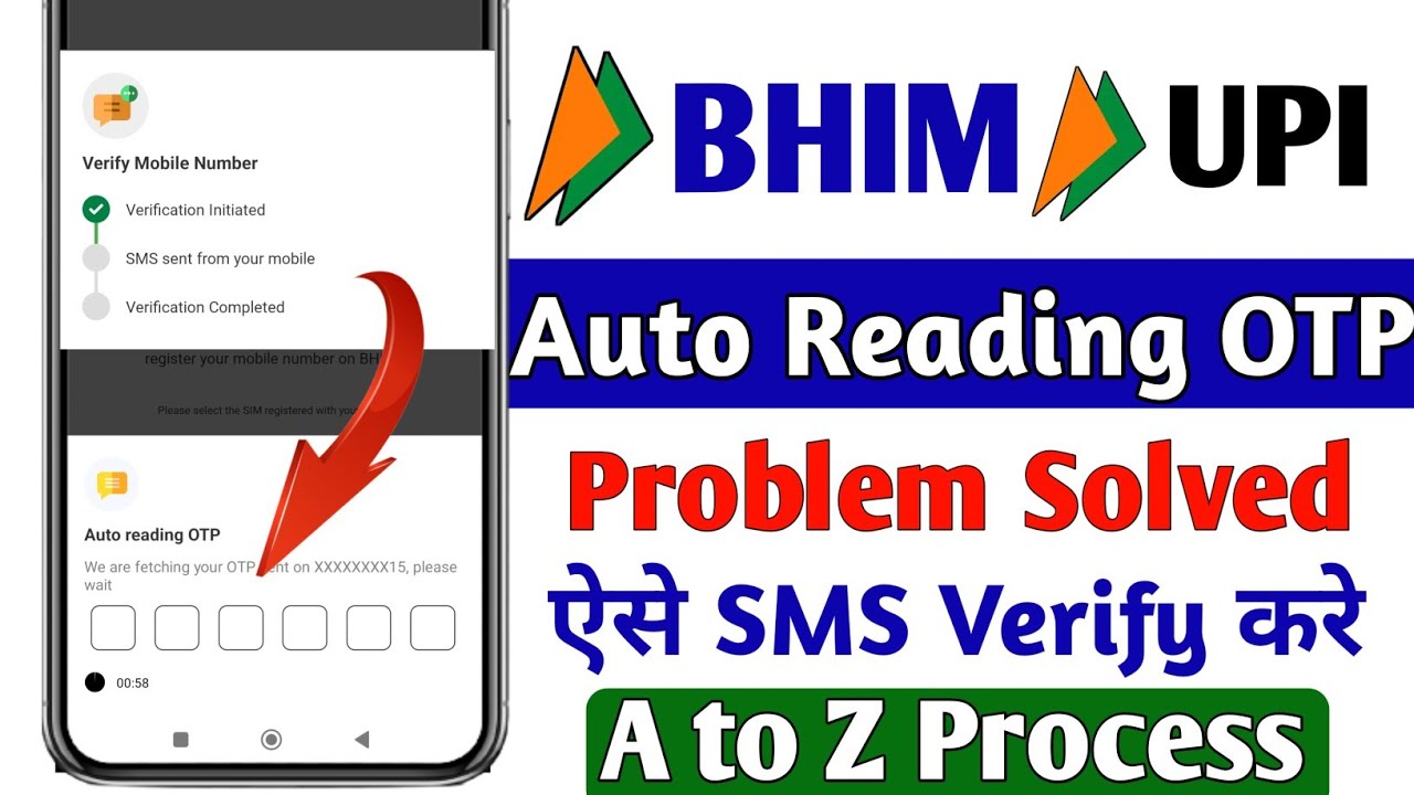 Bhim app auto reading otp problem | bhim upi otp verification problem | bhim app otp verification