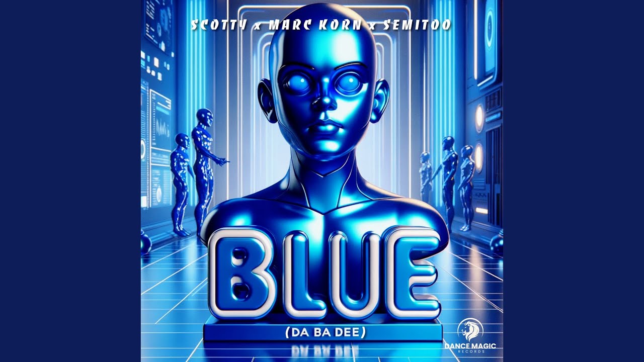 Blue (Da Ba Dee)