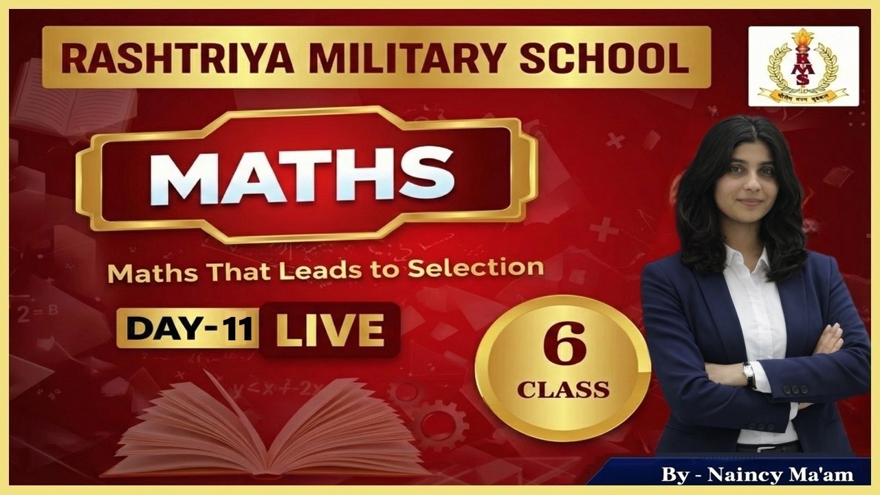 RMS Maths Class 6 | Day 11 | Selection Oriented Maths | Naincy Ma’am |RMS Entrance Maths Preparation