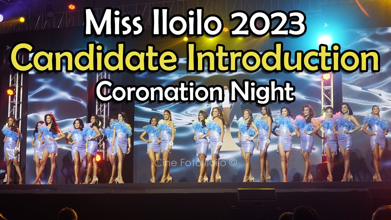 Iloilo City - Miss Iloilo 2023 - Coronation Night - Candidate Introduction