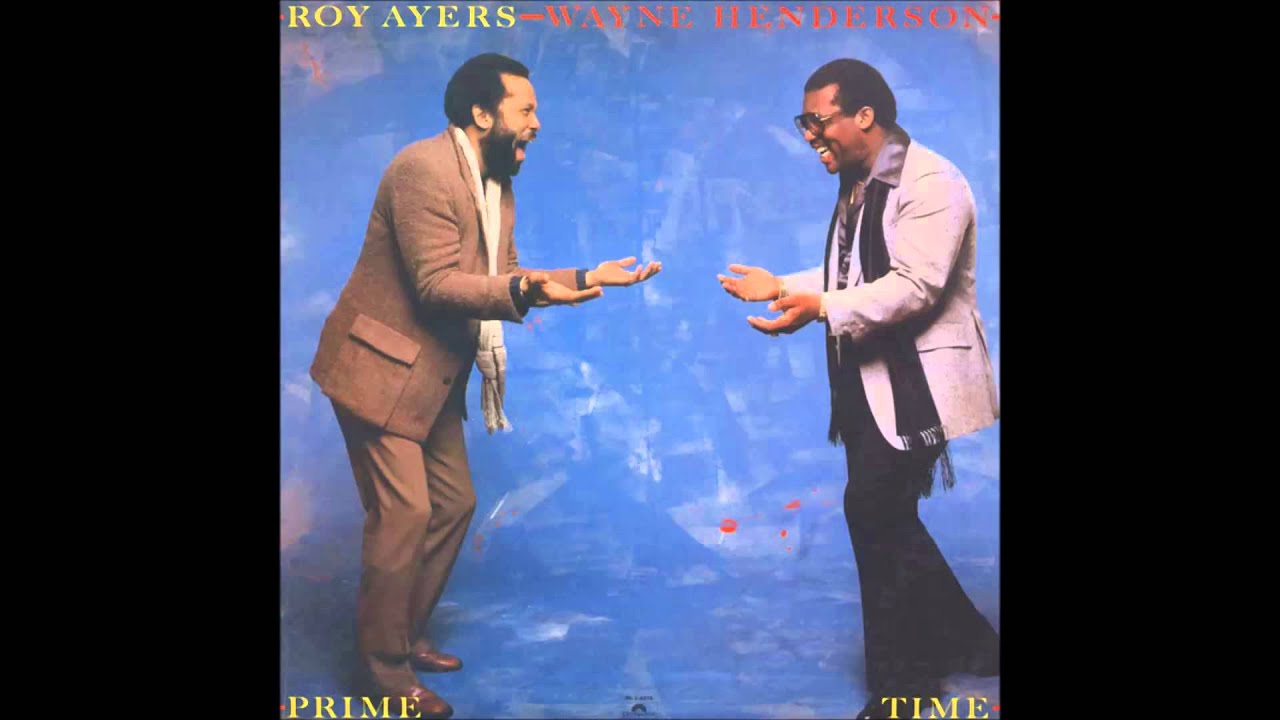 Roy Ayers and Wayne Henderson 