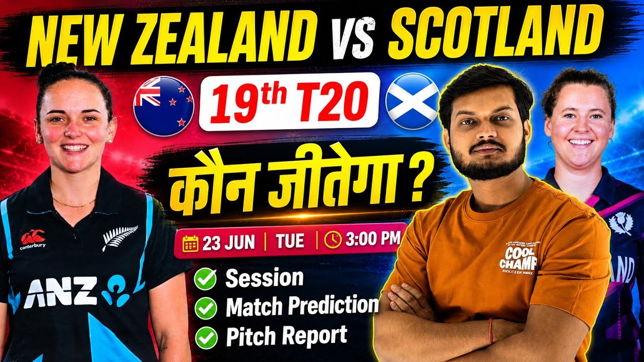 New zealand women vs scotland women 19th t20 match prediction, nzw vs scow 19th match prediction 
