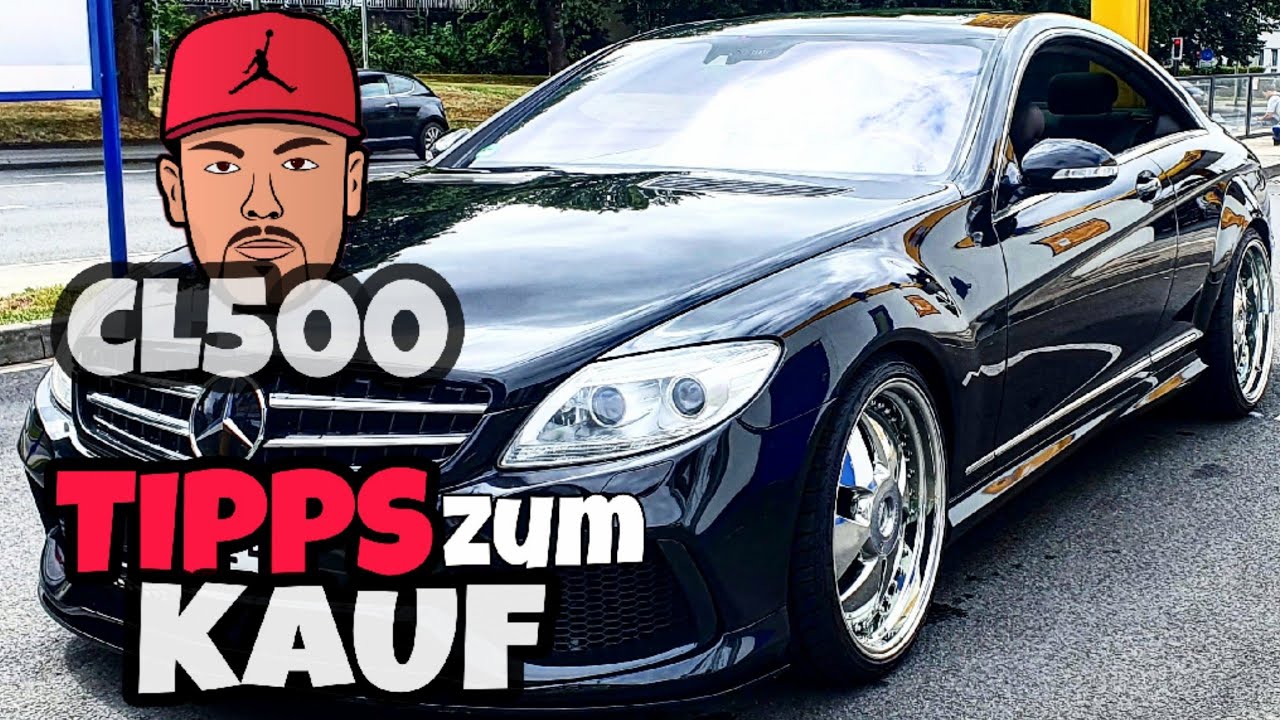 Tipps zum Kauf | C216 CL500| Was du wissen solltest!