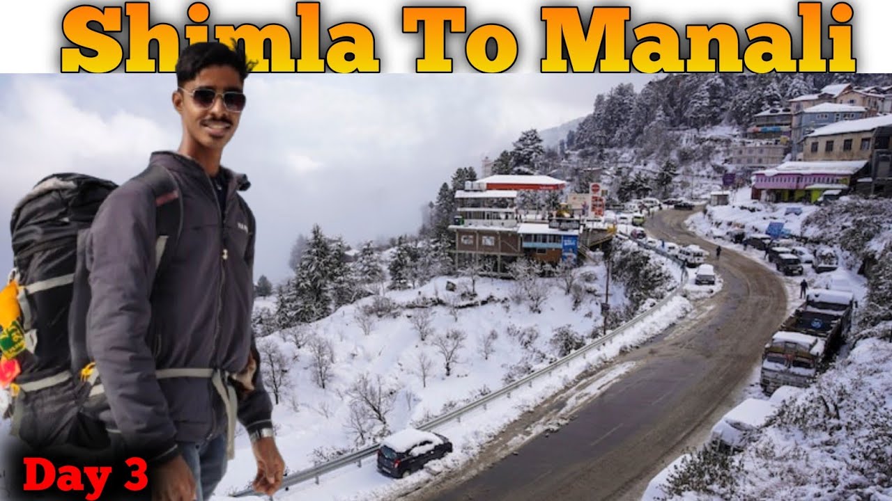 Shimla se nikle manali ke liye... Par kullu me atak gaye day3 🚦@Sohilyt_1 #snowfall #manali #shimla 