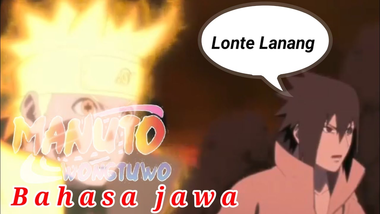 DUBBING JAWA NARUTO (Lonte Lanang)