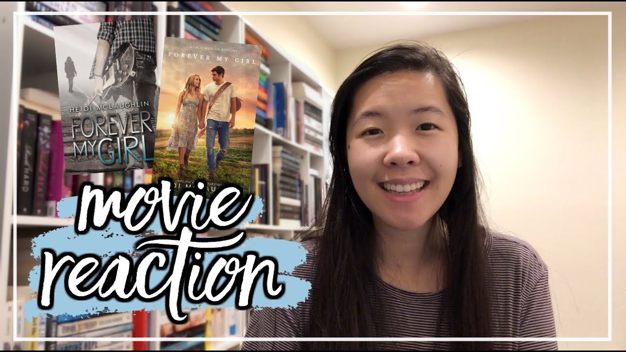 When The Movie Is Better... | FOREVER MY GIRL Movie Reaction [Romance Book Adaptations]