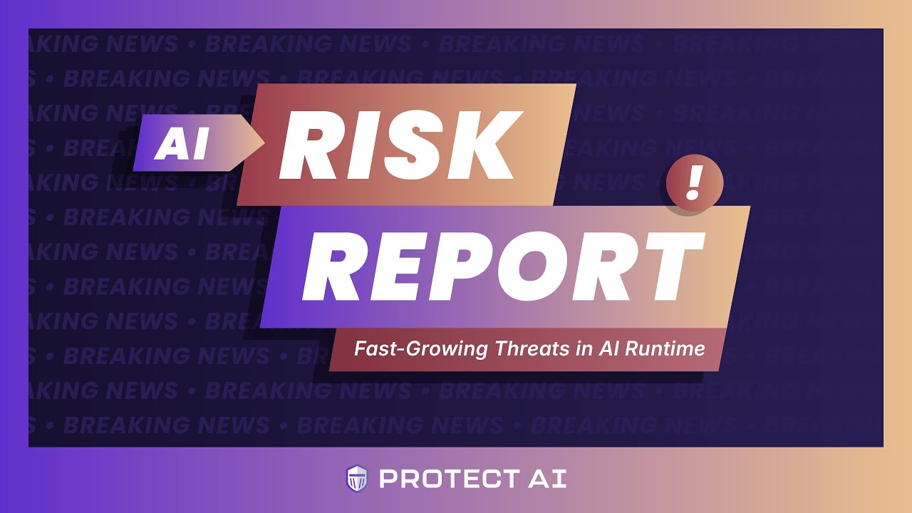 AI Risk Report: Fast-Growing Threats in AI Runtime