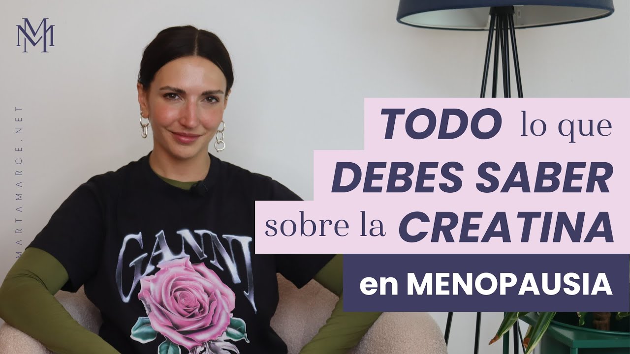Todo lo que debes saber sobre la CREATINA en menopausia